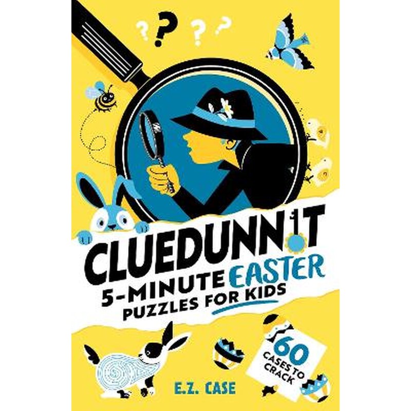Cluedunnit: 5-minute Easter Puzzles for Kids