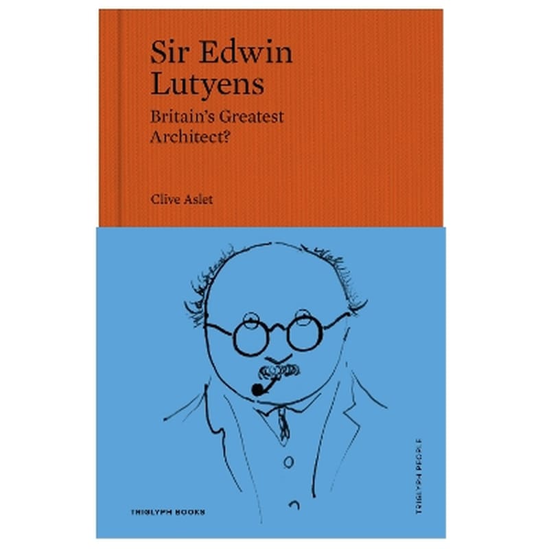 Sir Edwin Lutyens