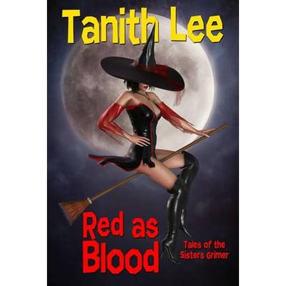 Red As Blood: Tales from the Sisters Grimmer (Expanded Edition) image 0