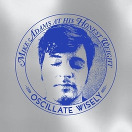 Oscillate Wisely (10th Anniversary Edition) (Mc)
