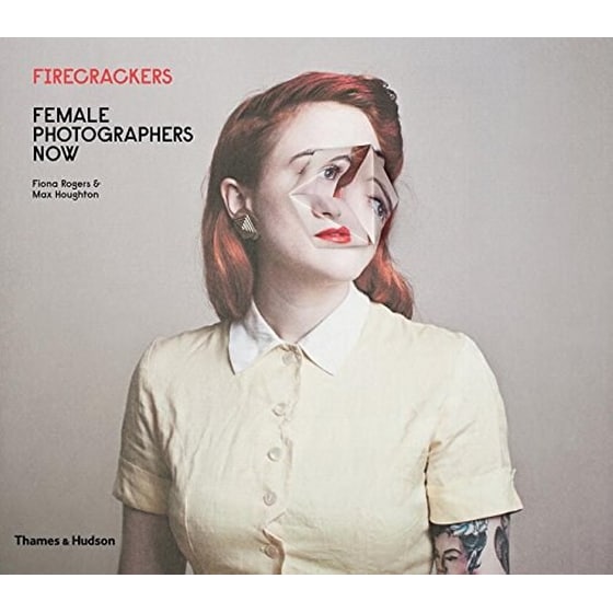 Firecrackers: Female Photographers Now image 0