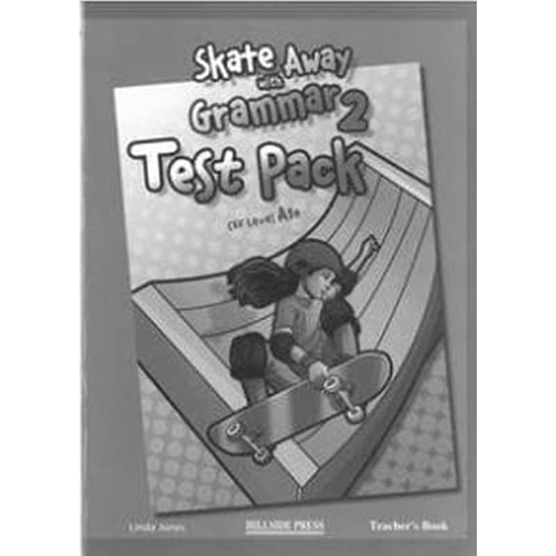 Skate Away 2 Grammar Test Teachers Book