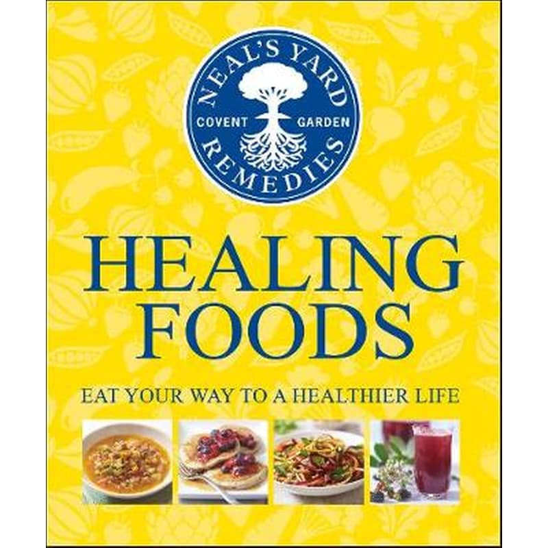 Neals Yard Remedies Healing Foods