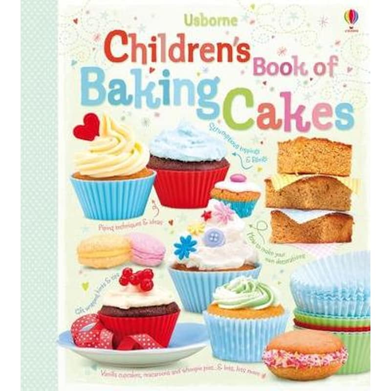 Childrens Book of Baking Cakes