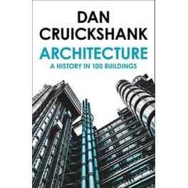 A History of Architecture in 100 Buildings