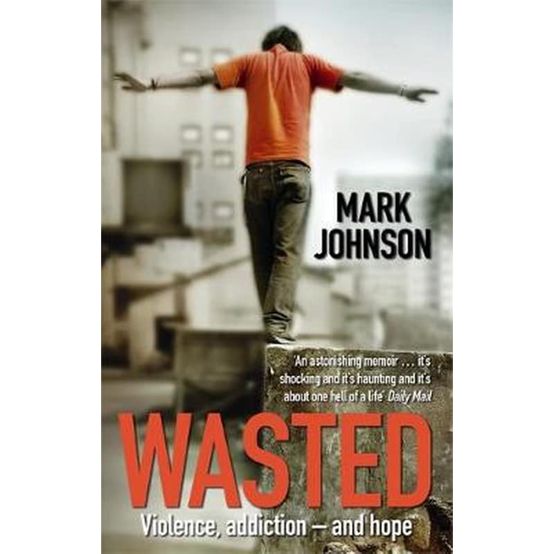 Wasted