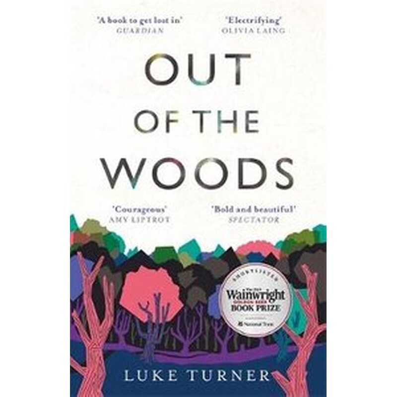Out of the Woods