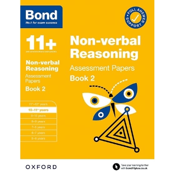 11+: Bond 11+ Non-verbal Reasoning Assessment Papers 10-11 Years Book 2: For 11+ GL assessment and Entrance Exams image 0