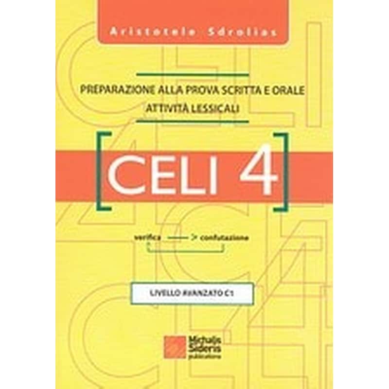 Celi 4 - Preparazione alla prova scritta e orale attività lessicali: livello avanzato C1