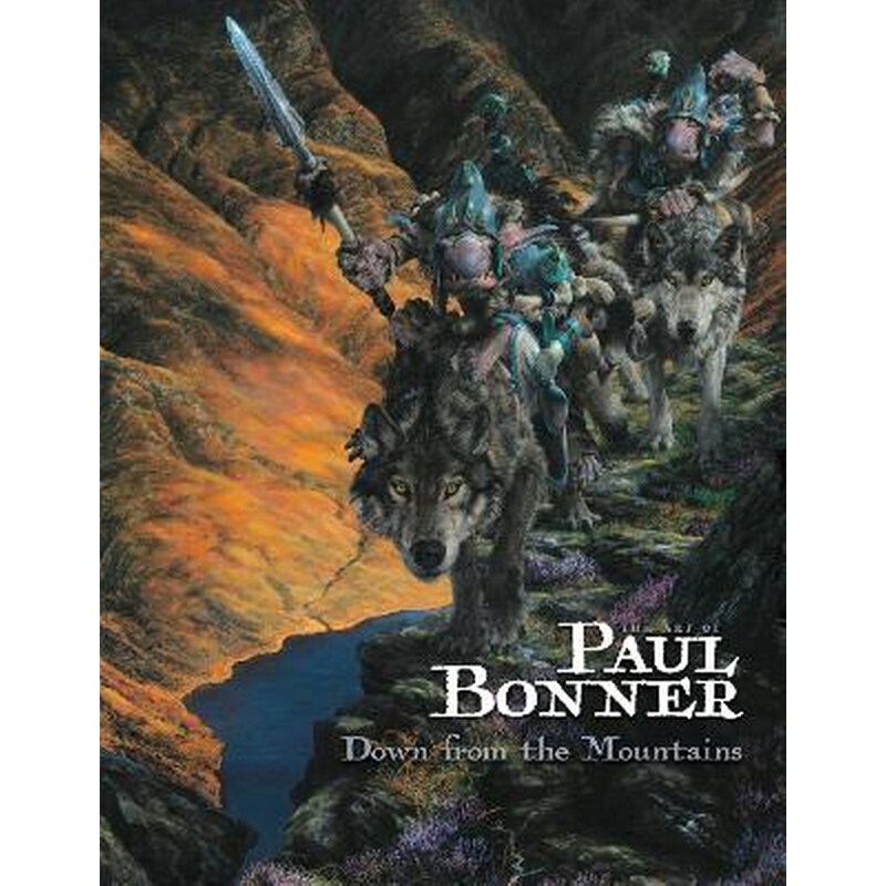 The Art of Paul Bonner: Down from the Mountains