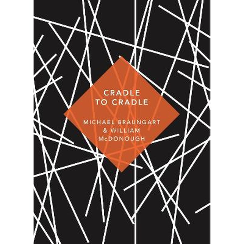 Cradle to Cradle