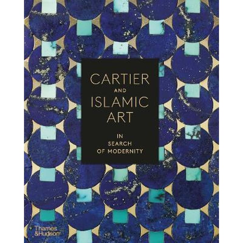 CARTIER AND ISLAMIC ART: IN SEARCH OF MO