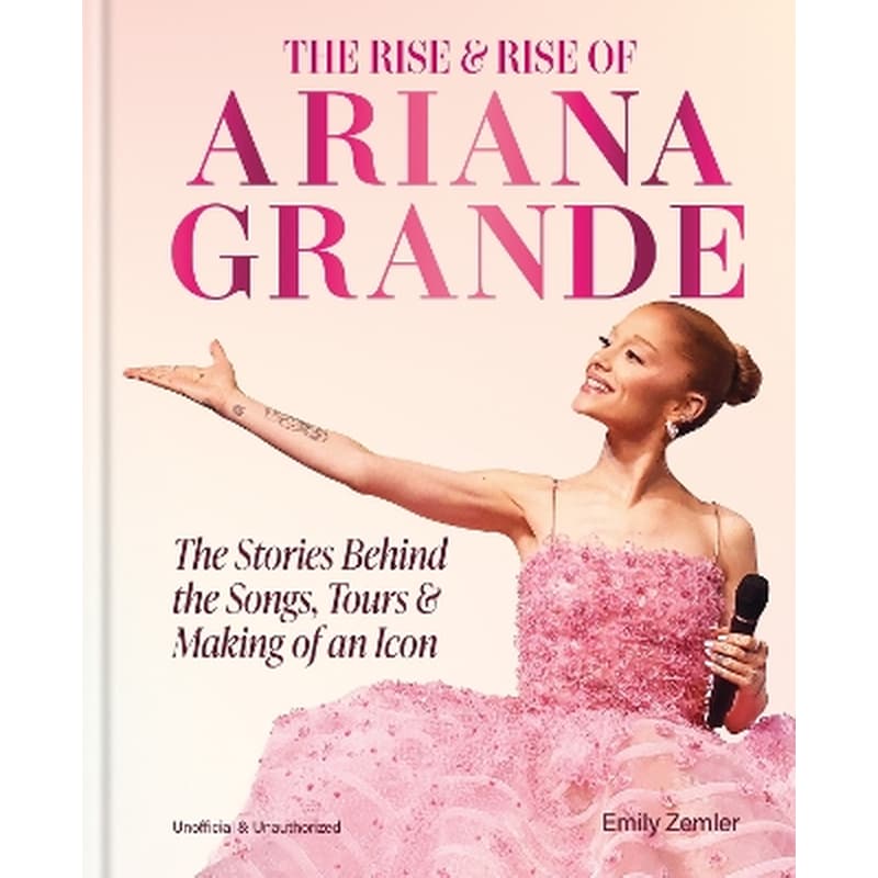 The Rise and Rise of Ariana Grande