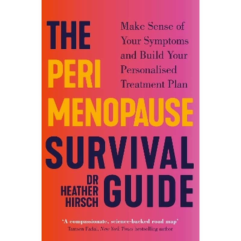 The Perimenopause Survival Guide