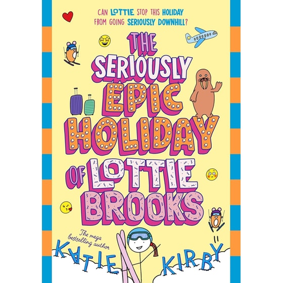 The Seriously Epic Holiday of Lottie Brooks image 0