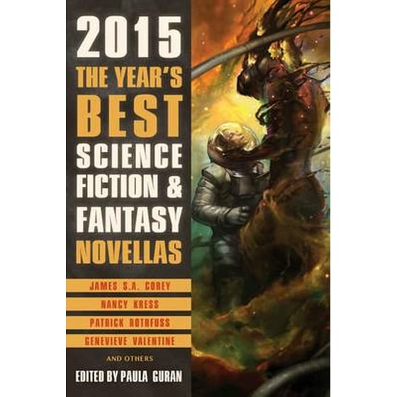 The Year's Best Science Fiction & Fantasy Novellas 2015 image 0
