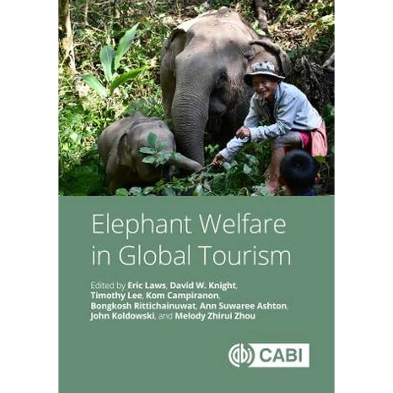 Elephant Welfare in Global Tourism