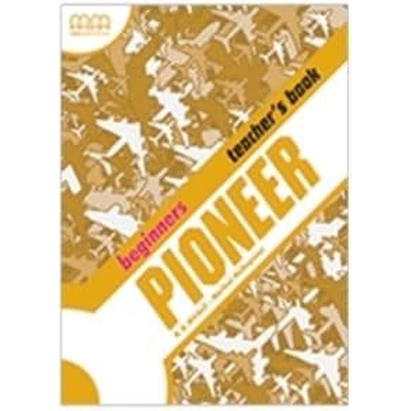 Pioneer Beginner Teacher s Book British Edition