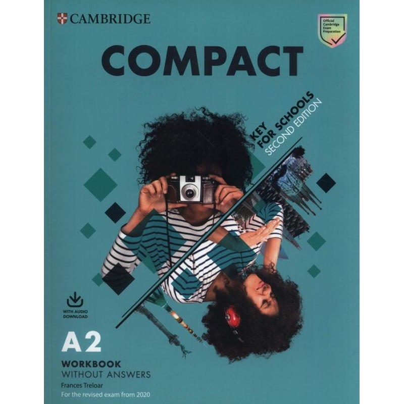 Compact Key for Schools Workbook without Answers with Audio Download