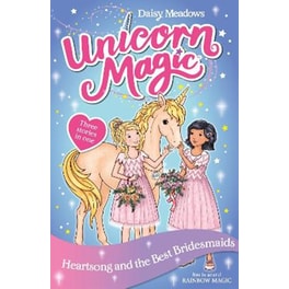 Unicorn Magic: Heartsong and the Best Bridesmaids