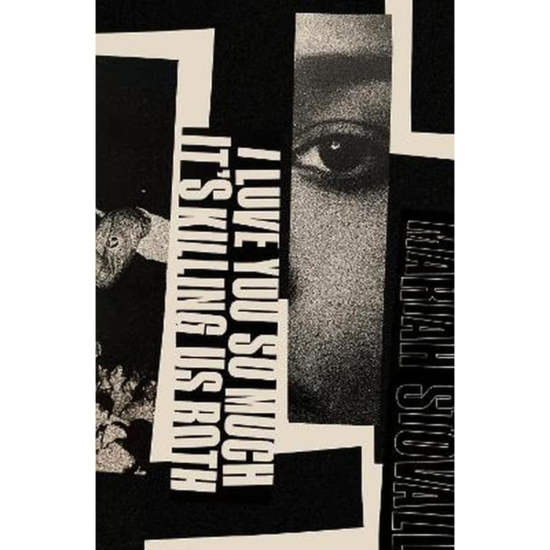 I Love You So Much Its Killing Us Both