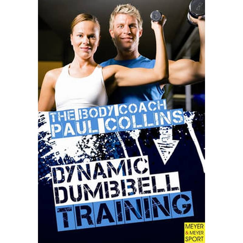 The Dynamic Dumbbell Training