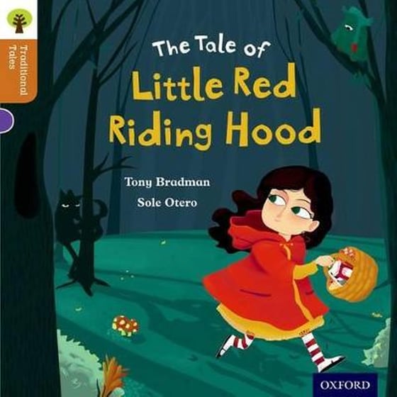 Oxford Reading Tree Traditional Tales: Level 8: Little Red Riding Hood image 0