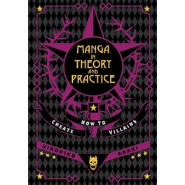 Manga in Theory and Practice: How to Create Villains