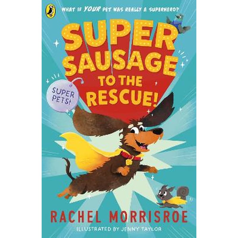 Supersausage to the rescue!
