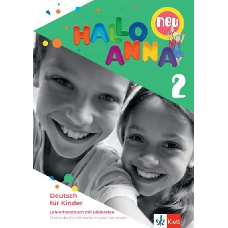Hallo Anna 2 Neu: Lehrerhandbuch ( Cd-Rom mit Bildkarten und Kopiervorlagen)
