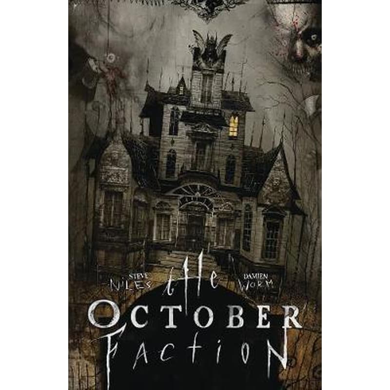 The October Faction- Open Season