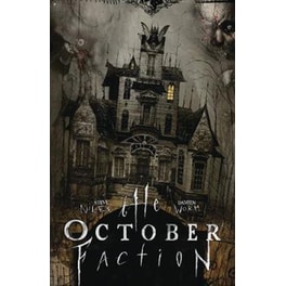 The October Faction- Open Season