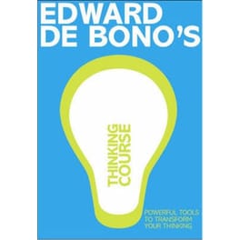 De Bono's Thinking Course (new edition)