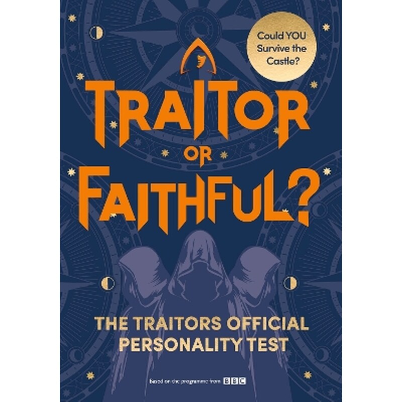 Traitor or Faithful?