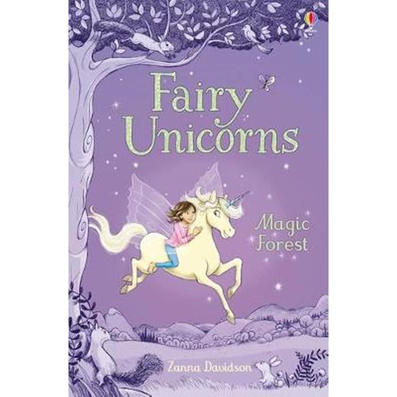 Fairy Unicorns The Magic Forest