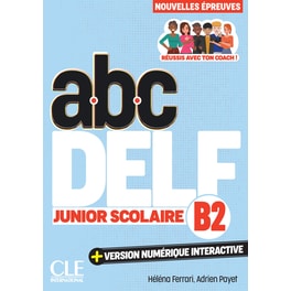 ABC Delf Junior Scolaire B2: Super Pack