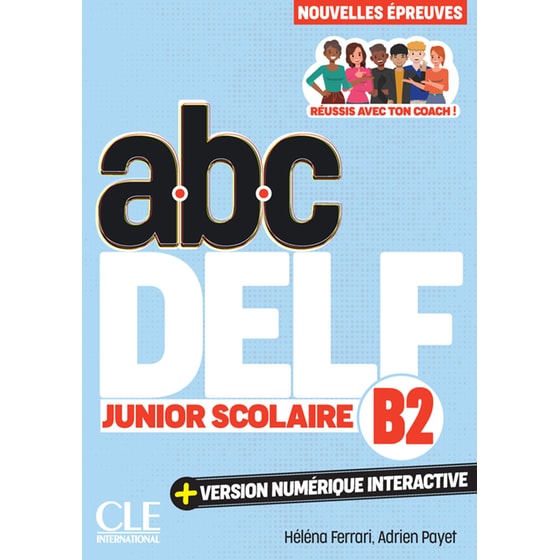 ABC Delf Junior Scolaire B2: Super Pack image 0