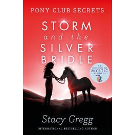 Storm and the Silver Bridle
