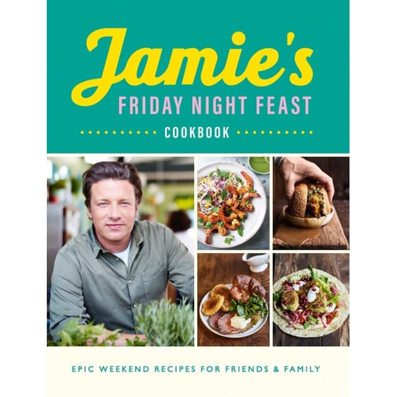 Jamie's Friday Night Feast Cookbook image 0