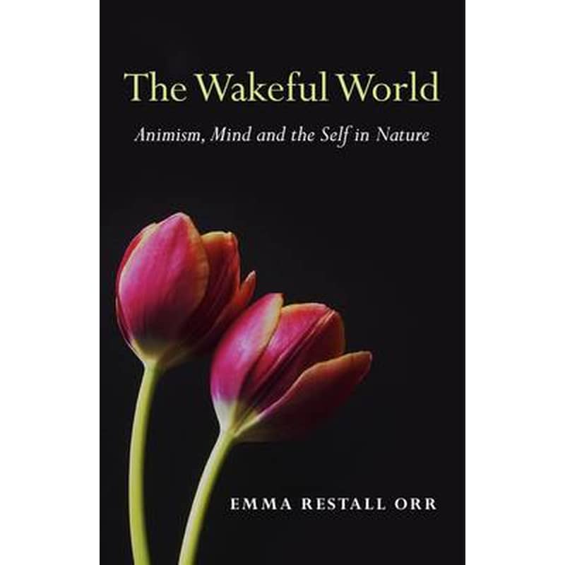 The Wakeful World