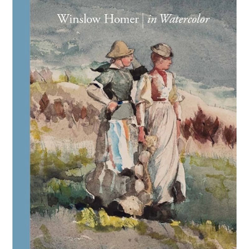 Winslow Homer in Watercolor