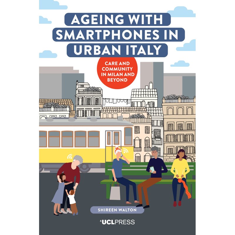 Ageing with Smartphones in Urban Italy