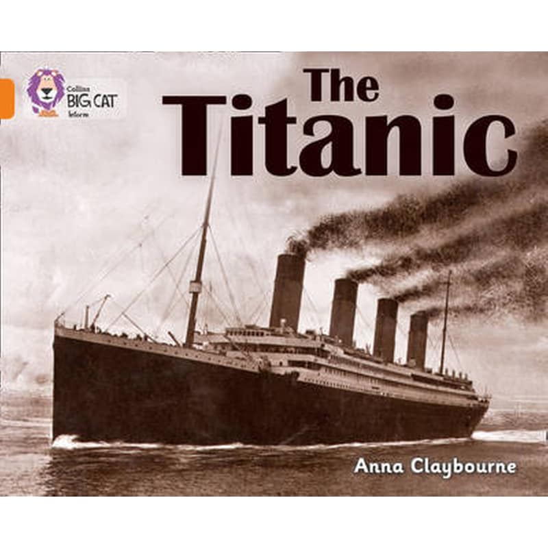 The Titanic The Titanic- Band 06/Orange