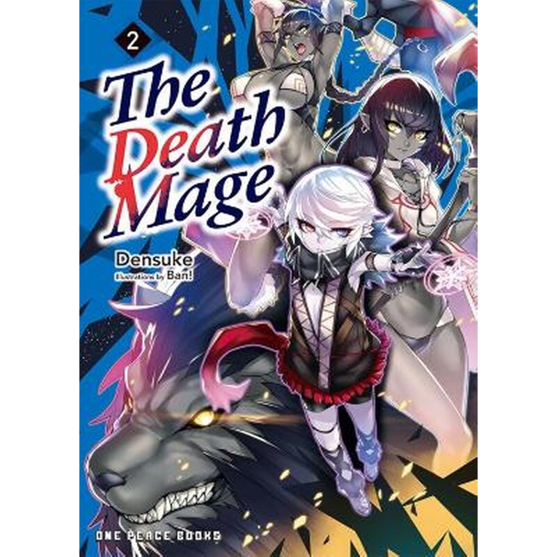 The Death Mage Volume 2