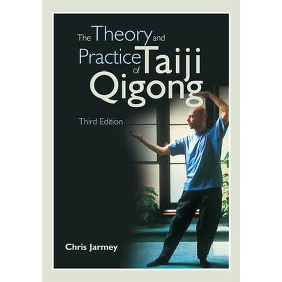 Theory & Practise of Taiji Qigong, 3rd Edition image 0