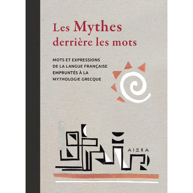 Les Mythes derrière les mots