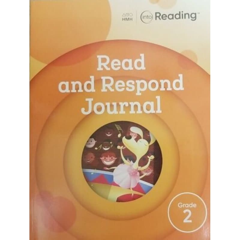 Grade 2 Into Reading Read And Respond Journal