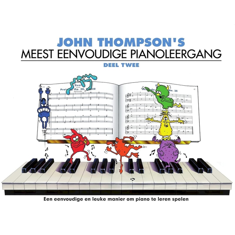 John Thompsons Meest Eenvoudige Pianoleergang 2