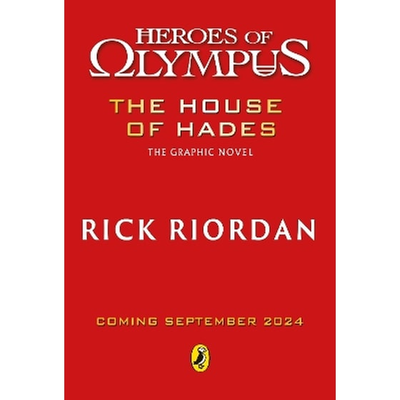 The House of Hades: The Graphic Novel (Heroes of Olympus Book 4) image 0