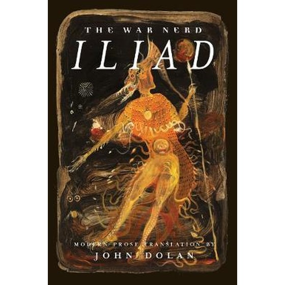 The War Nerd Iliad image 0